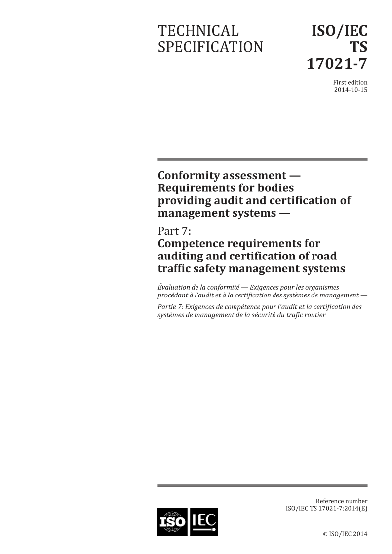 ISO/IEC TS 17021-7-2014 Conformity assessment -- Requirements for bodies providing audit and certification of mana...