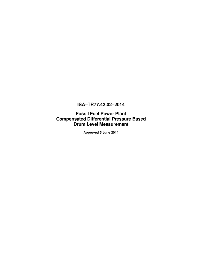 ISA TR77.42.02-2014 基于汽包水位测量的火力发电厂补偿差压