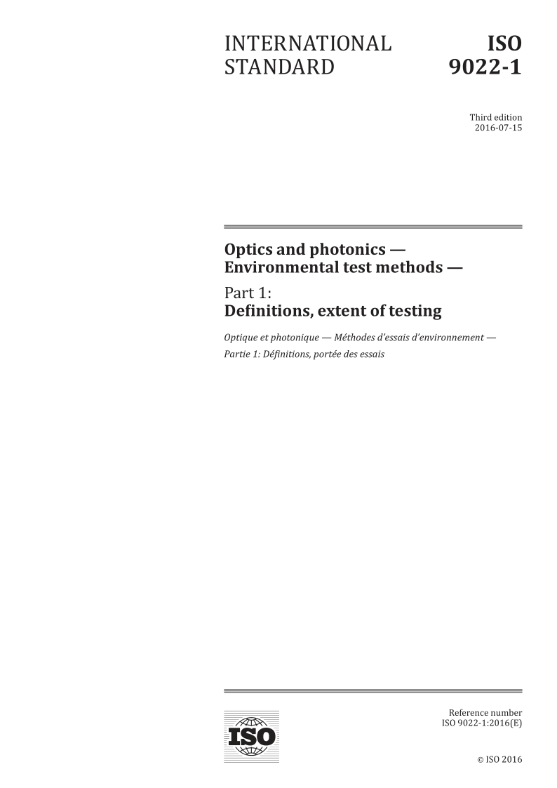 ISO 9022-1-2016 Optics and photonics - Environmental test methods - Part 1: Definitions, extent of testing - Third...