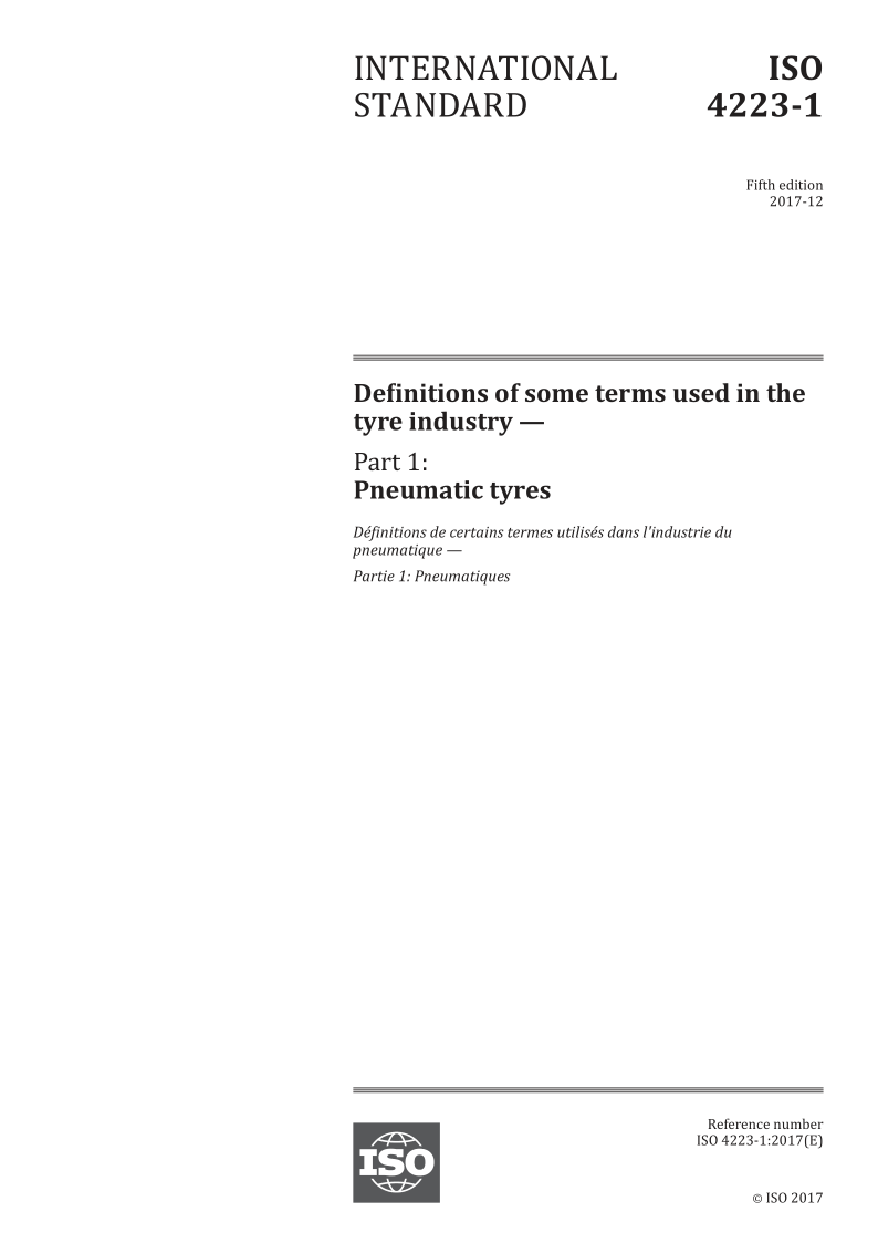 ISO 4223-1-2017 Definitions of some terms used in the tyre industry -- Part 1: Pneumatic tyres