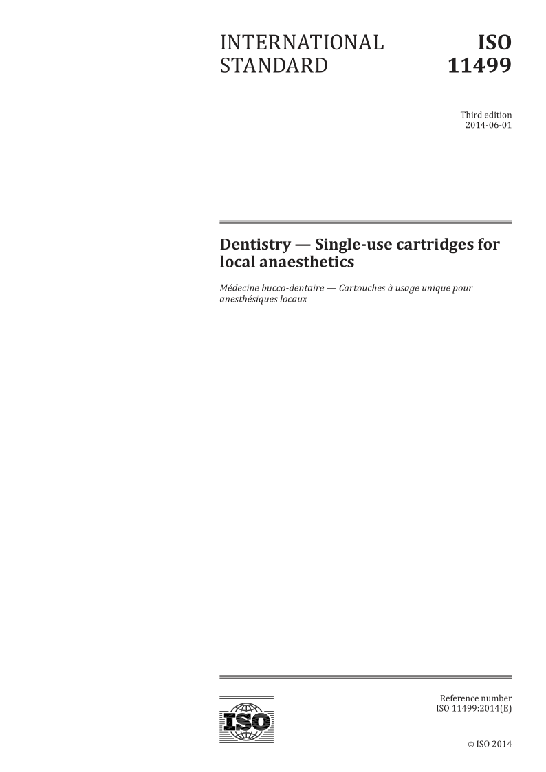 ISO 11499-2014 Dentistry -- Single-use cartridges for local anaesthetics