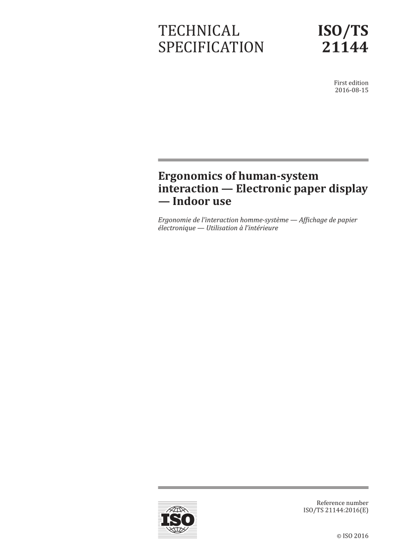 ISO/TS 21144-2016 Ergonomics of human-system interaction -- Electronic paper display -- Indoor use