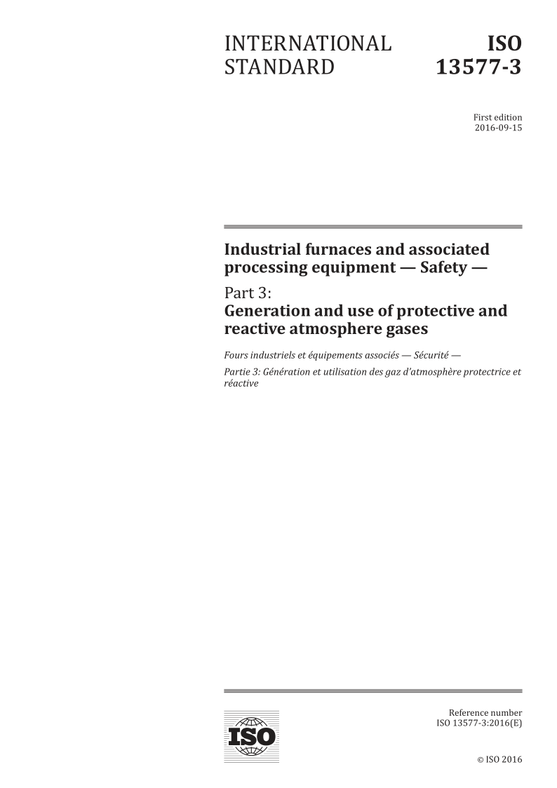 ISO 13577-3-2016 Industrial furnaces and associated processing equipment -- Safety -- Part 3: Generation and use o...