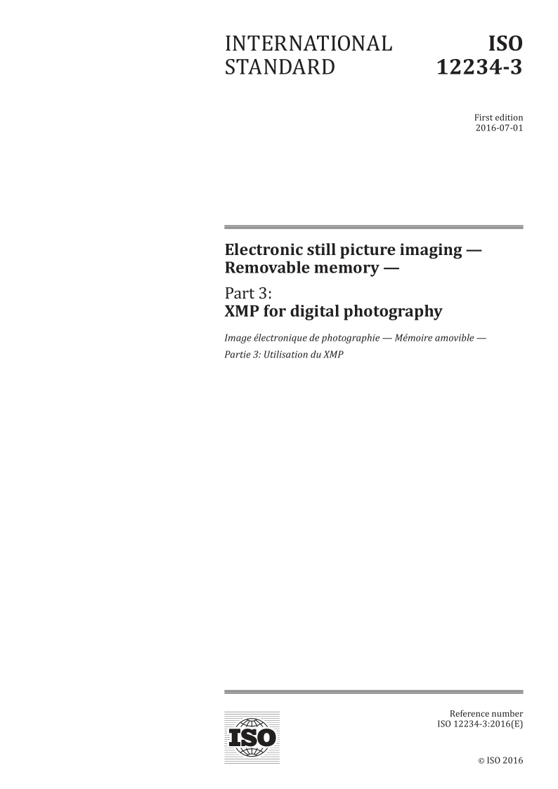 ISO 12234-3-2016 Electronic still picture imaging - Removable memory - Part 3: XMP for digital photography - First...