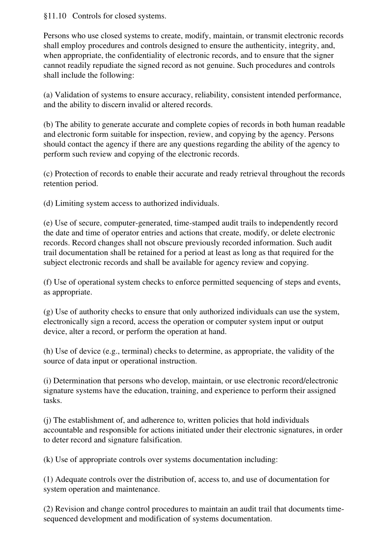 21CFR 11.10-2018 Controls for closed systems.