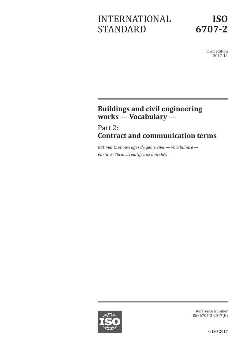 ISO 6707-2-2017 Buildings and civil engineering works -- Vocabulary -- Part 2: Contract and communication terms
