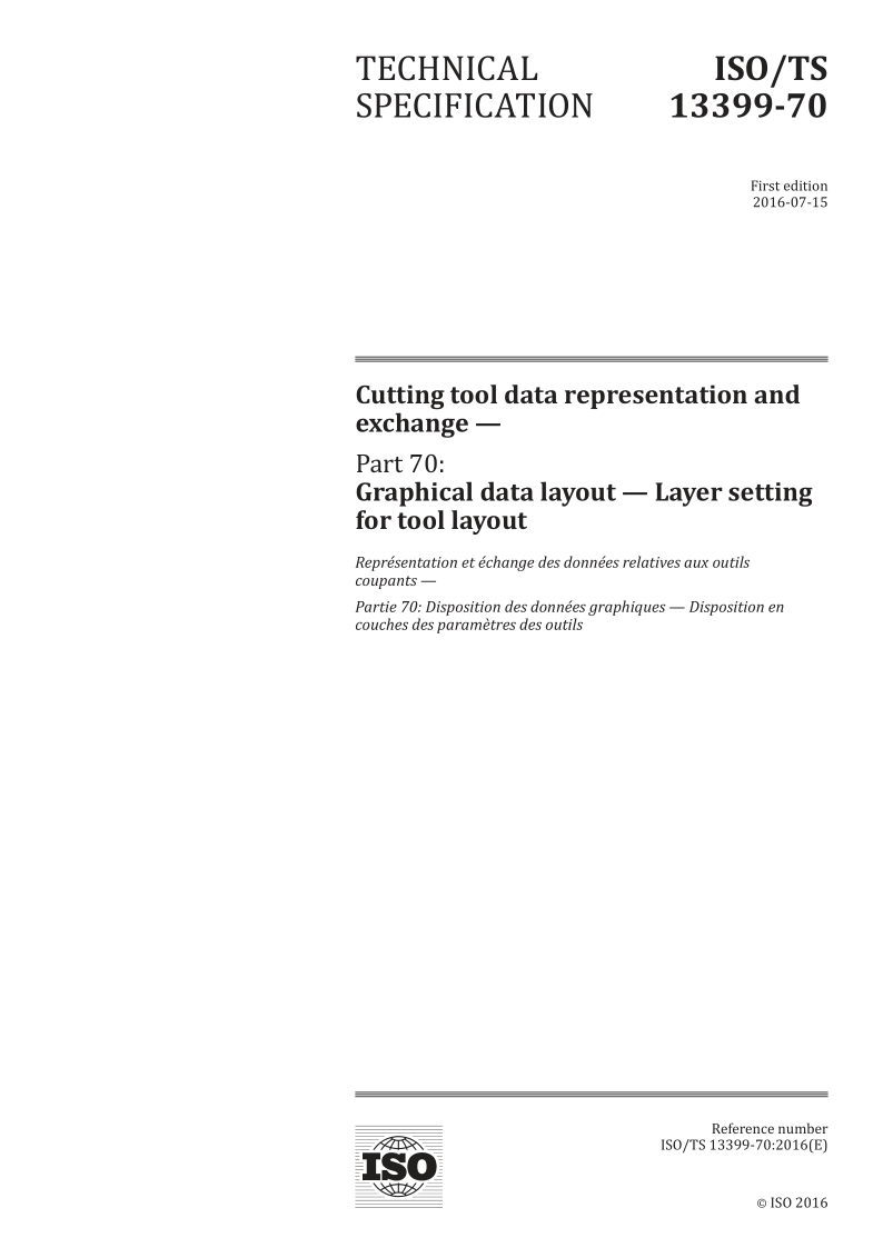 ISO/TS 13399-70-2016 Cutting tool data representation and exchange -- Part 70: Graphical data layout -- Layer sett...