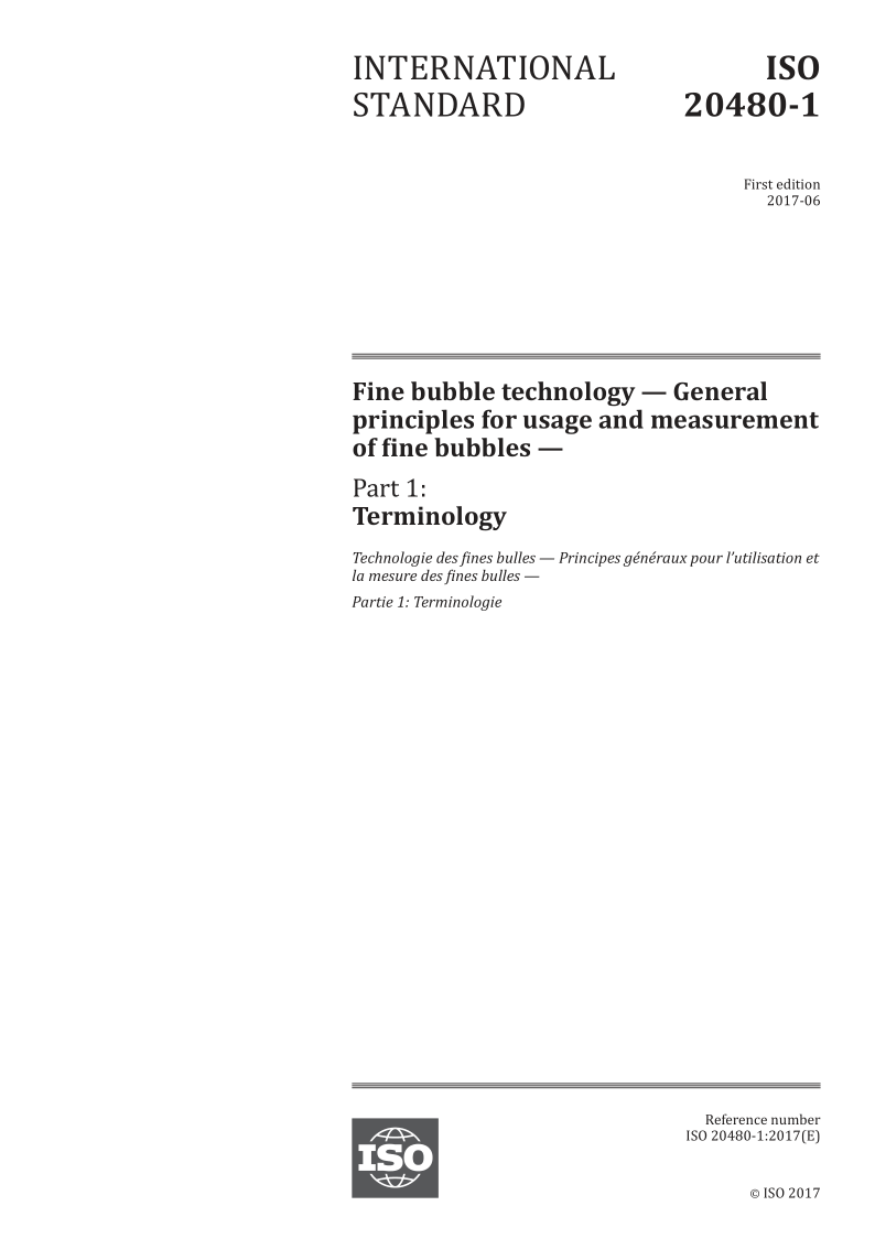 ISO 20480-1-2017 Fine bubble technology -- General principles for usage and measurement of fine bubbles -- Part 1:...