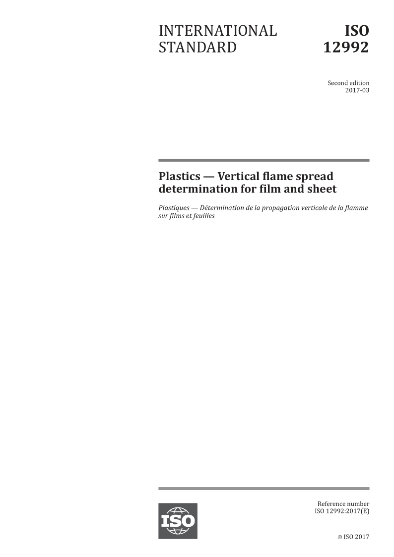 ISO 12992-2017 Plastics -- Vertical flame spread determination for film and sheet