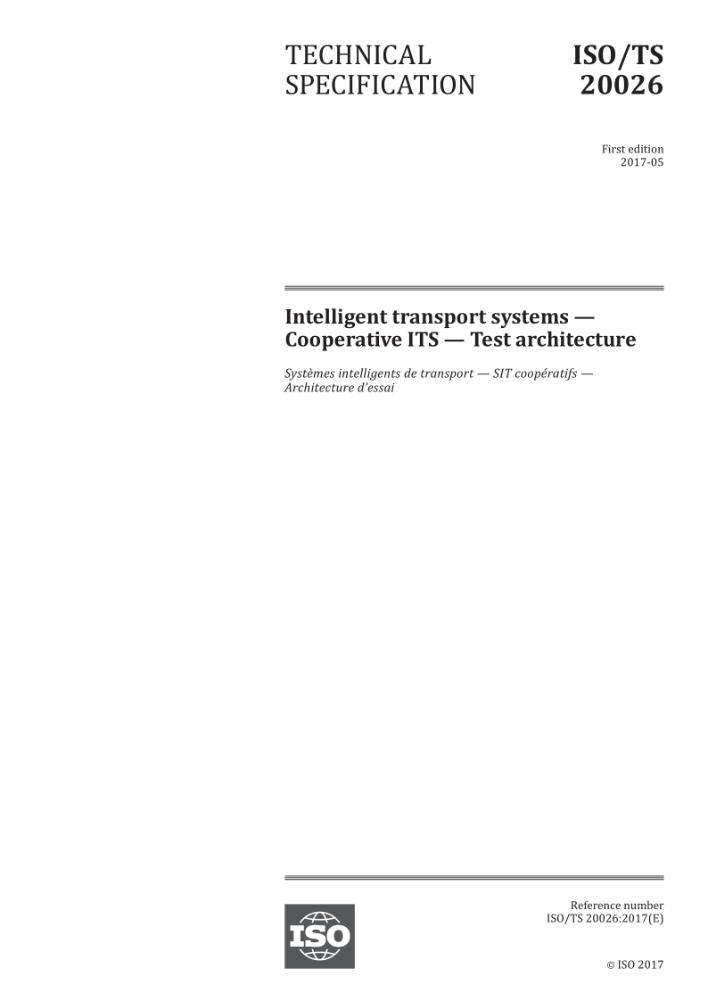 ISO/TS 20026-2017 Intelligent transport systems -- Cooperative ITS -- Test architecture