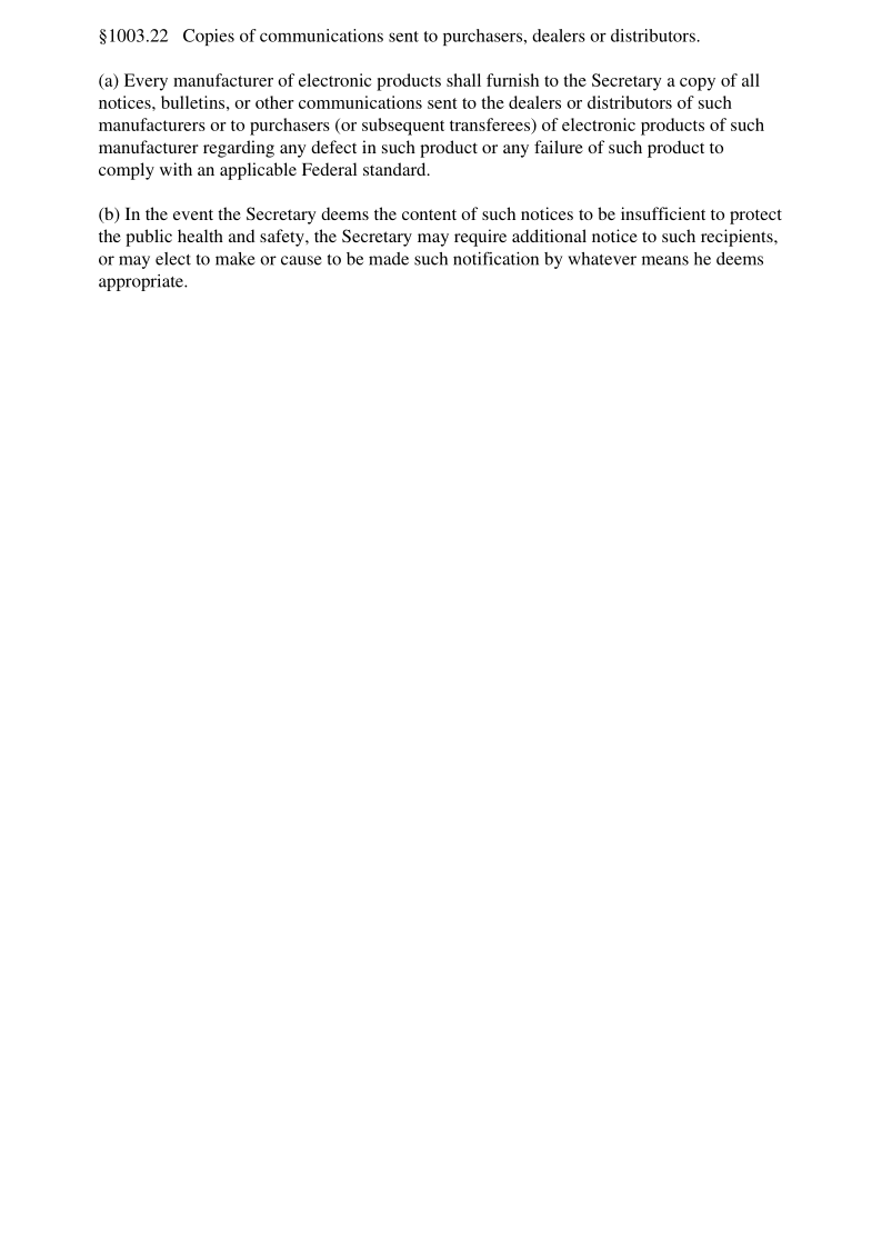 21CFR 1003.22-2018 Copies of communications sent to purchasers, dealers or distributors.