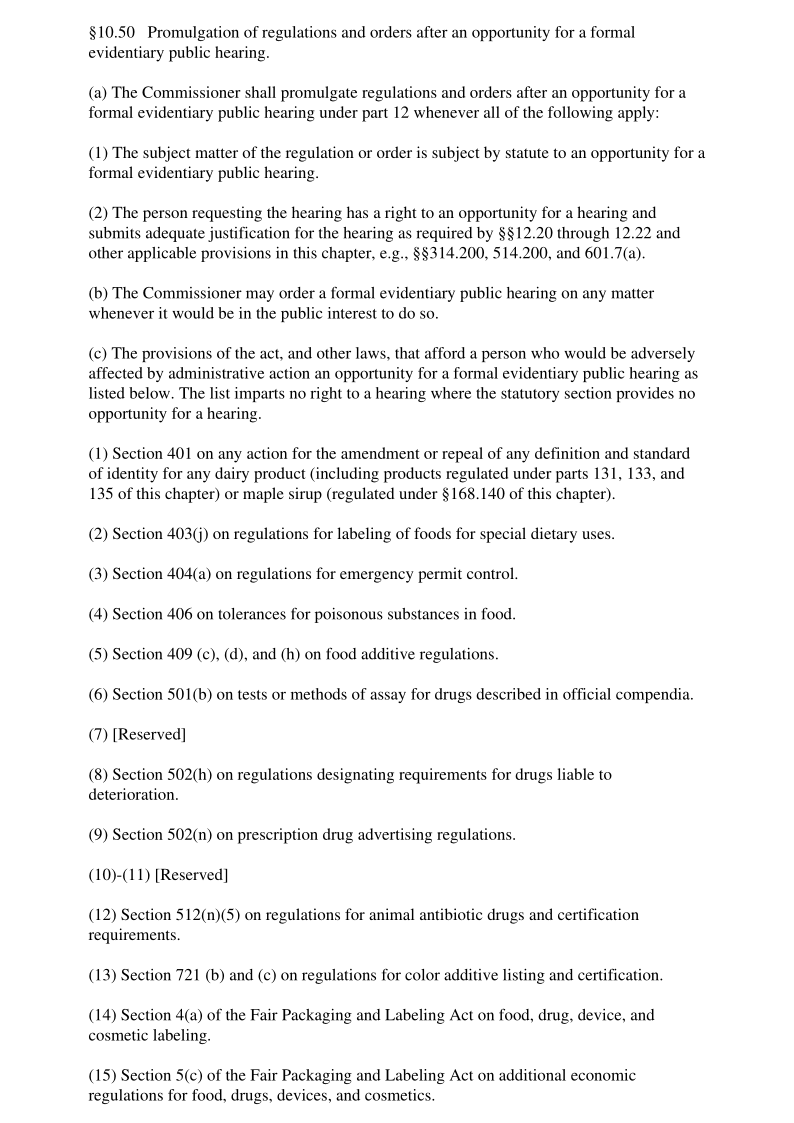 21CFR 10.50-2018 Promulgation of regulations and orders after an opportunity for a formal evidentiary public hearing.