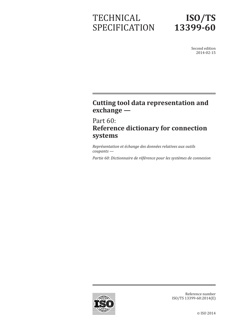 ISO/TS 13399-60-2014 Cutting tool data representation and exchange -- Part 60: Reference dictionary for connection...
