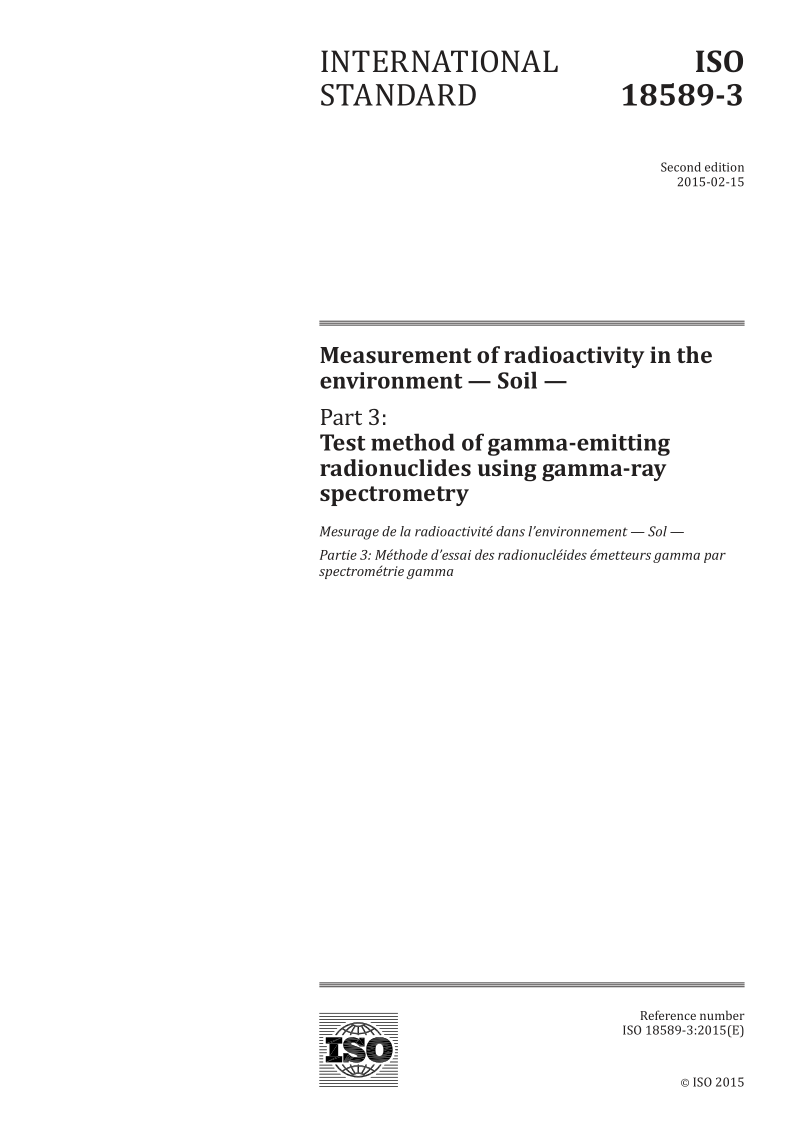 ISO 18589-3-2015 Measurement of radioactivity in the environment -- Soil -- Part 3: Test method of gamma-emitting ...