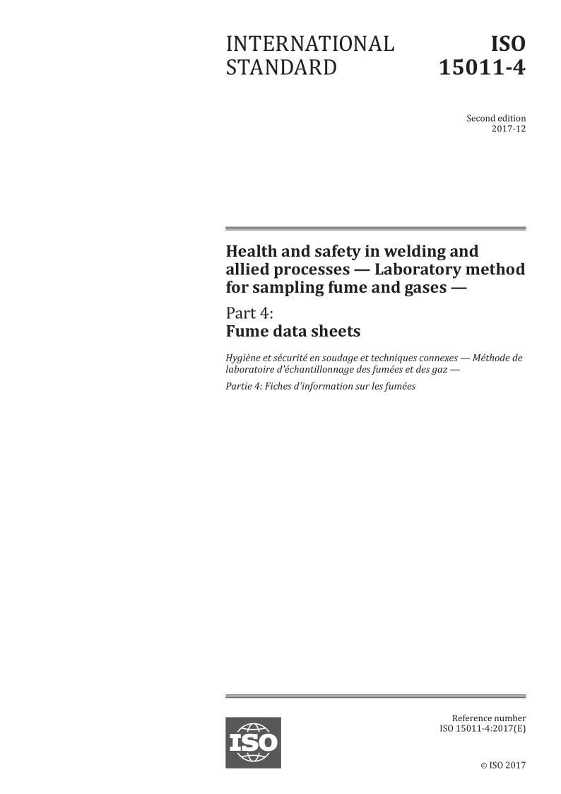 ISO 15011-4-2017 Health and safety in welding and allied processes -- Laboratory method for sampling fume and gase...