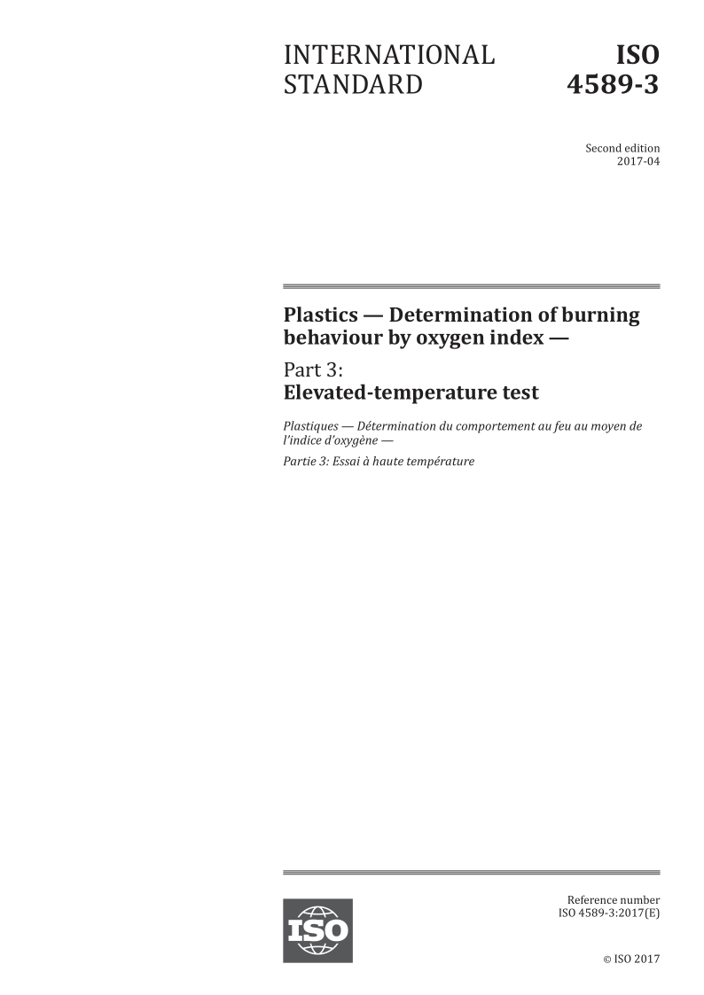 ISO 4589-3-2017 Plastics -- Determination of burning behaviour by oxygen index -- Part 3: Elevated-temperature test