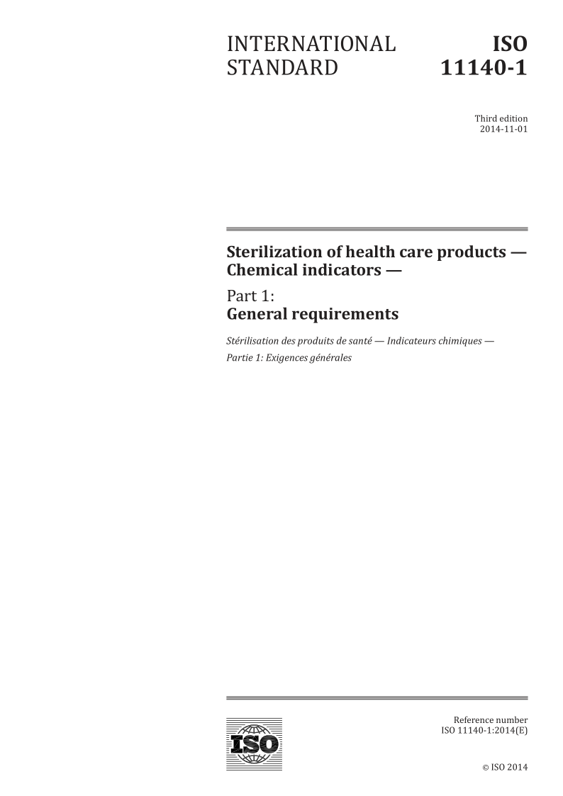 ISO 11140-1-2014 卫生保健产品的灭菌.化学指示剂.第1部分:一般要求