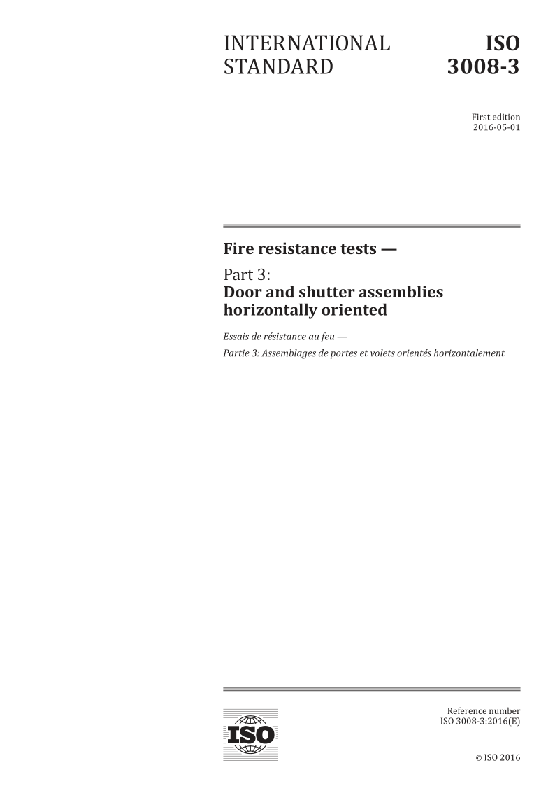 ISO 3008-3-2016 Fire resistance tests -- Part 3: Door and shutter assemblies horizontally oriented