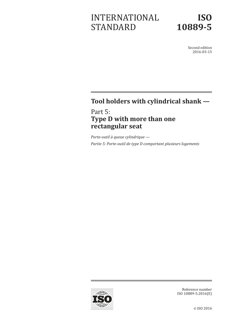 ISO 10889-5-2016 Tool holders with cylindrical shank - Part 5: Type D with more than one rectangular seat - Second...