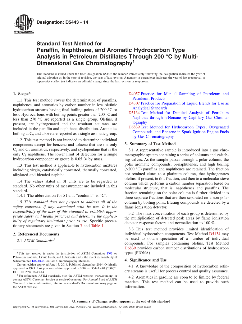 ASTM D 5443-2014 Standard Test Method for Paraffin, Naphthene, and Aromatic Hydrocarbon Type Analysis in Petroleum...