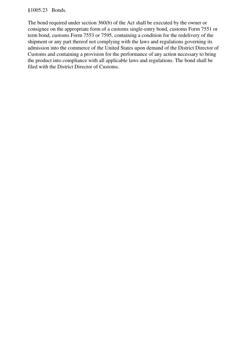 21CFR 1005.23-2018 Bonds.