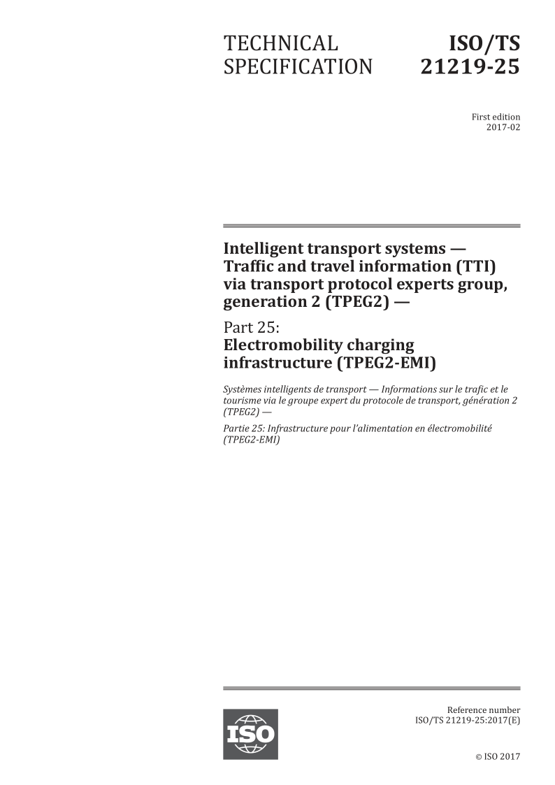 ISO/TS 21219-25-2017 Intelligent transport systems -- Traffic and travel information (TTI) via transport protocol ...